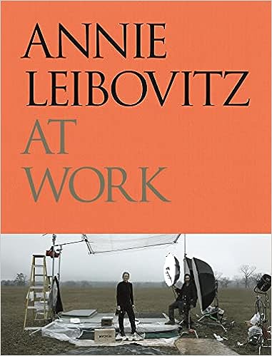 "Annie Leibovitz at Work" by Annie Leibovitz
